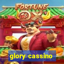 glory cassino